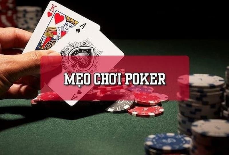 Một số kinh nghiệm chơi game poker đổi thưởng hiệu quả